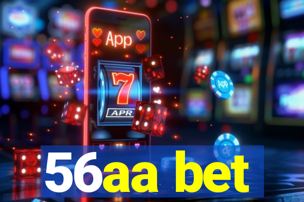 56aa bet